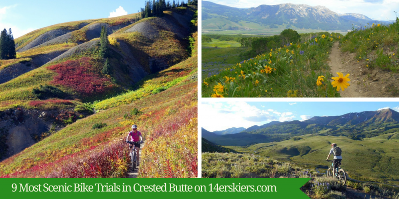 9 Most Scenic Bike Trails in Crested Butte