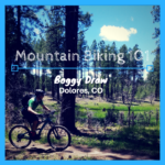 Mountain Biking 101 - Boggy Draw near Dolores, CO